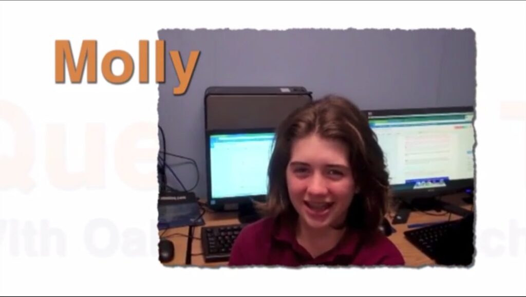 Molly from The Oaks Christian School